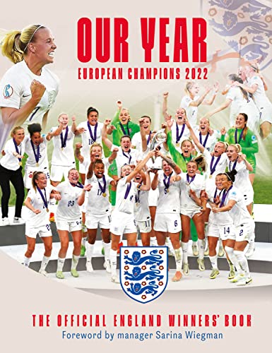 Our Year: European Champions 2022: The Official England Winners' Book von Reach Sport