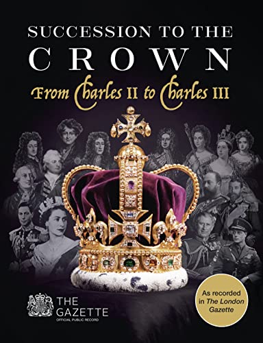 Succession to the Crown: From Charles II to Charles III