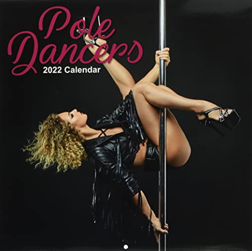 Pole Dancers 2022 – 16-Monatskalender: Original The Gifted Stationery Co. Ltd [Mehrsprachig] [Kalender] (Wall-Kalender)