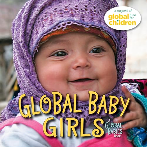 Global Baby Girls (Global Babies, Band 3)
