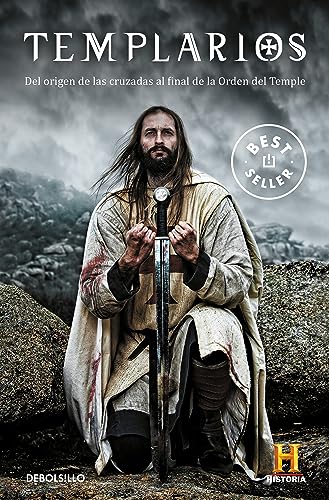 Templarios : del origen de las cruzadas al final de la orden del Temple (Best Seller)