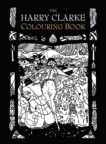 The Harry Clarke Colouring Book