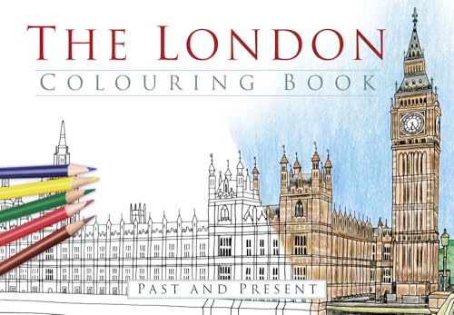 The London Colouring Book: Past and Present von History Press