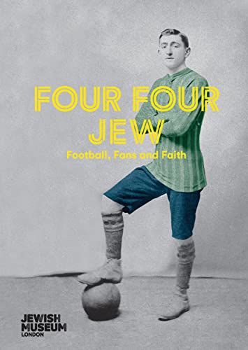 Four Four Jew: Football, Fans and Faith