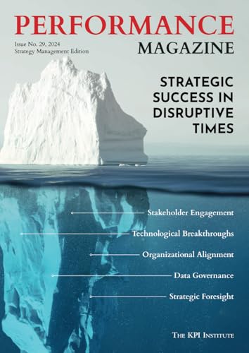 Performance Magazine: Issue No. 29, 2024 - Strategy Management Edition von Independently published