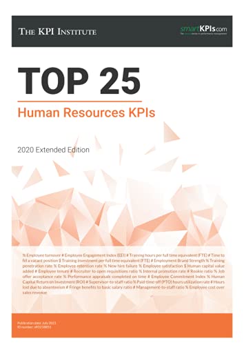 Top 25 Human Resources KPIs: 2020 Extended Edition von Independently published