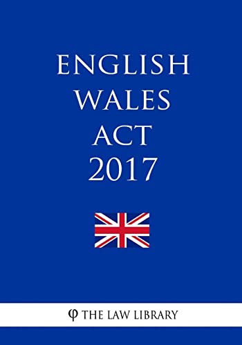 English Wales Act 2017 English Wales Act 2017 von CREATESPACE