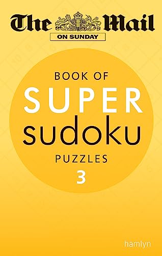 The Mail on Sunday: Super Sudoku Volume 3