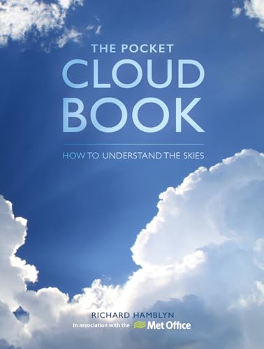 The Pocket Cloud Book Updated Edition: How to Understand the Skies in association with the Met Office von David & Charles