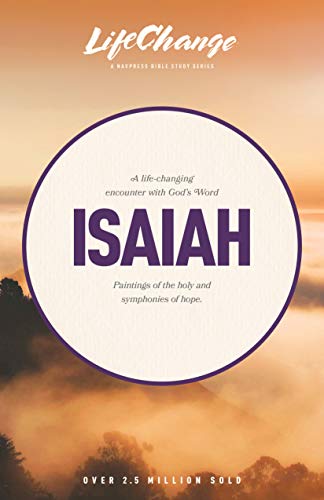 Isaiah (Lifechange Series, Band 18)