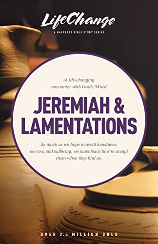 Jeremiah & Lamentations (LifeChange, Band 45)