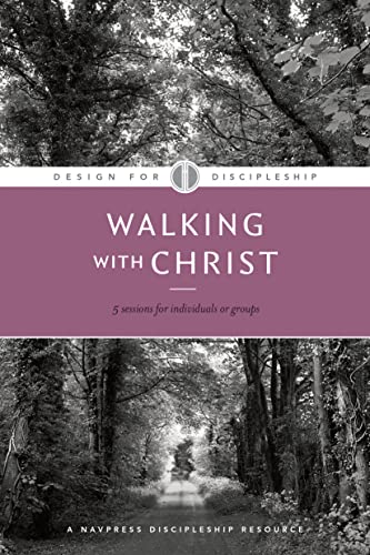 Walking with Christ (DFD Design For Discipleship, 3, Band 3)