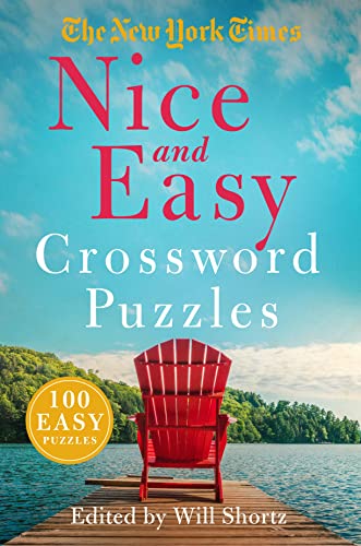 New York Times Nice and Easy Crossword Puzzles: 100 Easy Puzzles