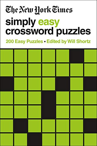 New York Times Simply Easy Crossword Puzzles: 200 Easy Puzzles