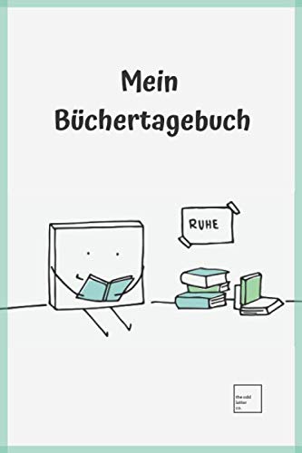 Mein Büchertagebuch: Bücher Journal • Logbuch zum Dokumentieren und Bewerten von gelesenen Büchern Mein Büchertagebuch: Bücher Journal • Logbuch zum Dokumentieren und Bewerten von gelesenen Büchern von Independently published