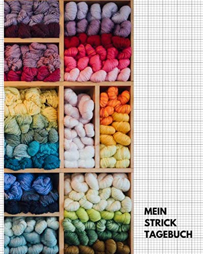 Mein Stricktagebuch: Notizbuch zum Eintragen von Strickideen, Aufträgen und Projekten • Strickjournal mit 4:5 Strickpapier für Anleitungen und Muster