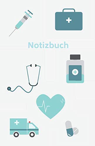 Notizbuch: Für Ärzte, Krankenschwestern, Medizinstudenten, Pfleger und Rettungssanitäter Notizbuch: Für Ärzte, Krankenschwestern, Medizinstudenten, Pfleger und Rettungssanitäter von Independently published