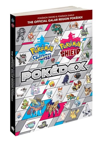 Pokémon Sword & Pokémon Shield: The Official Galar Region Pokédex von Pokémon