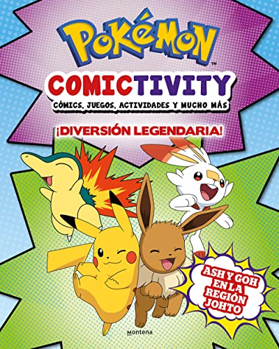Pokémon Comictivity - ¡Diversión legendaria! Ash y Goh en la Región Johto: Cómics, juegos, actividades y mucho más von Montena