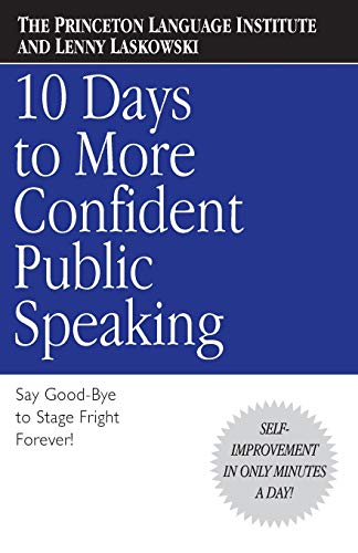 10 Days to More Confident Public Speaking