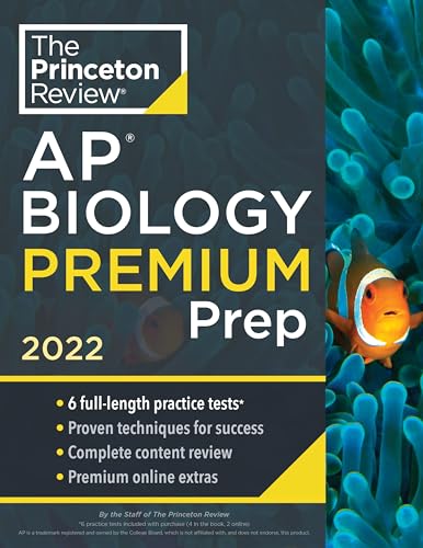 Princeton Review AP Biology Premium Prep, 2022: 6 Practice Tests + Complete Content Review + Strategies & Techniques (2022) (College Test Preparation)
