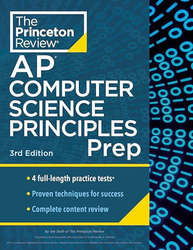 Princeton Review AP Computer Science Principles Prep, 3rd Edition: 4 Practice Tests + Complete Content Review + Strategies & Techniques (College Test Preparation) von Random House Children's Books