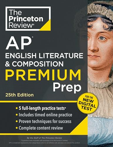 Princeton Review AP English Literature & Composition Premium Prep, 25th Edition: 5 Practice Tests + Digital Practice Online + Content Review (College Test Preparation) von Penguin
