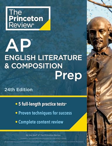 Princeton Review AP English Literature & Composition Prep, 24th Edition: 5 Practice Tests + Complete Content Review + Strategies & Techniques (College Test Preparation) von Random House Children's Books