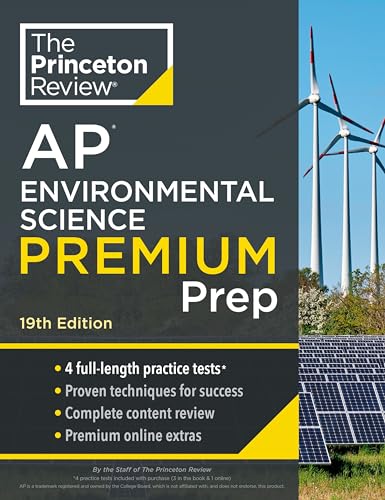 Princeton Review AP Environmental Science Premium Prep, 19th Edition: 4 Practice Tests + Complete Content Review + Strategies & Techniques (College Test Preparation) von Random House Children's Books
