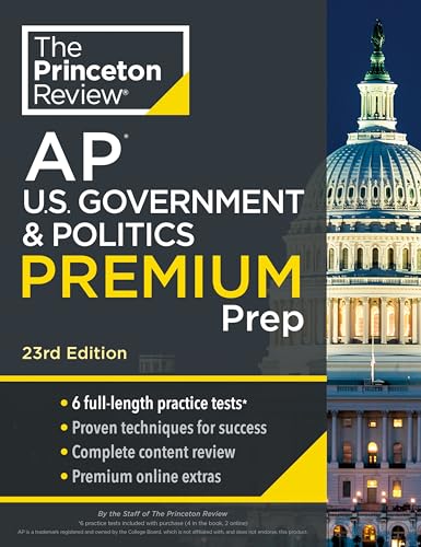 Princeton Review AP U.S. Government & Politics Premium Prep, 23rd Edition: 6 Practice Tests + Complete Content Review + Strategies & Techniques (College Test Preparation) von Penguin