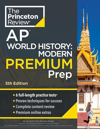 Princeton Review AP World History: Modern Premium Prep, 5th Edition: 6 Practice Tests + Complete Content Review + Strategies & Techniques (College Test Preparation) von Random House Children's Books