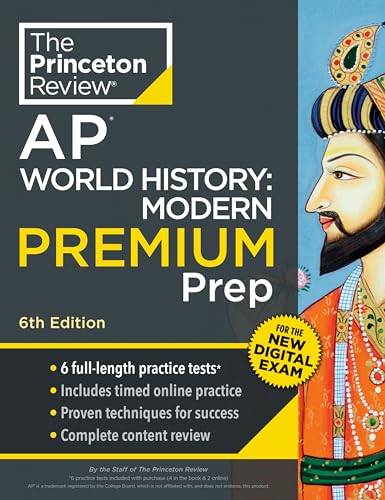 Princeton Review AP World History: Modern Premium Prep, 6th Edition: 6 Practice Tests + Digital Practice Online + Content Review (College Test Preparation) von Penguin