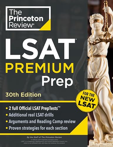 Princeton Review LSAT Premium Prep, 30th Edition: 2 Official LSAT PrepTests + Real LSAT Drills + Review for the New Exam (Graduate School Test Preparation) von Penguin