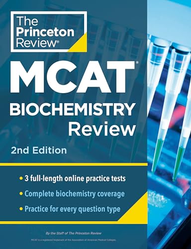 Princeton Review MCAT Biochemistry Review, 2nd Edition: Complete Content Prep + Practice Tests (Graduate School Test Preparation)