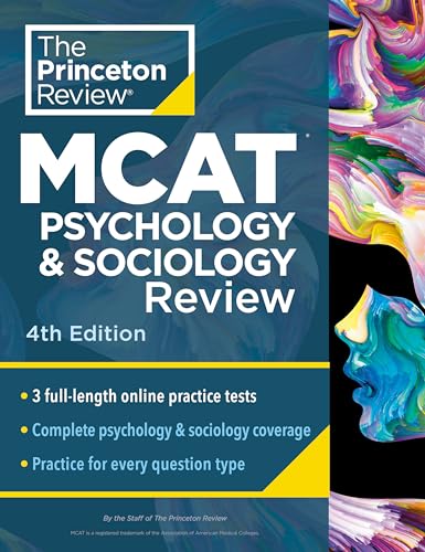 Princeton Review MCAT Psychology and Sociology Review, 4th Edition: Complete Behavioral Sciences Content Prep + Practice Tests (Graduate School Test Preparation) von Penguin