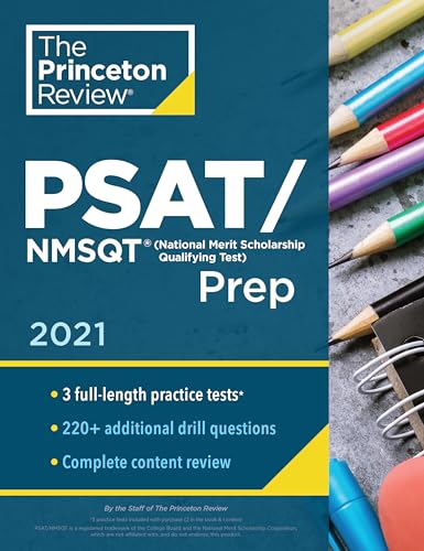 Princeton Review PSAT/NMSQT Prep, 2021: 3 Practice Tests + Review & Techniques + Online Tools (2021) (College Test Preparation) von Princeton Review
