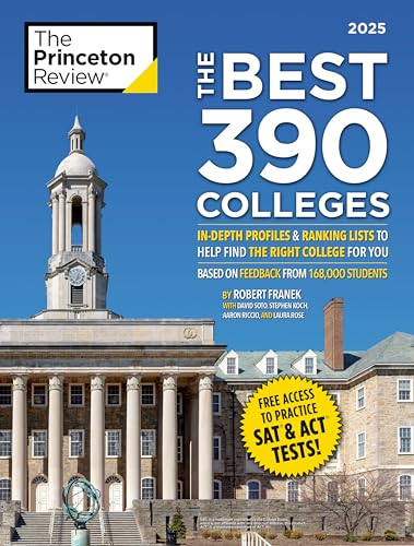 The Best 390 Colleges, 2025: In-Depth Profiles & Ranking Lists to Help Find the Right College For You (2025) (College Admissions Guides) von Penguin