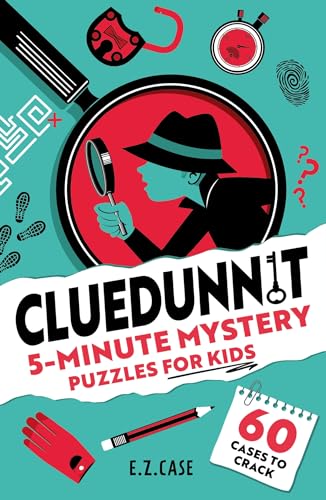 Cluedunnit: 5-Minute Mystery Puzzles for Kids: 60 cases to crack von Orchard Books