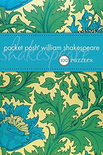 Pocket Posh William Shakespeare: 100 Puzzles and Quizzes