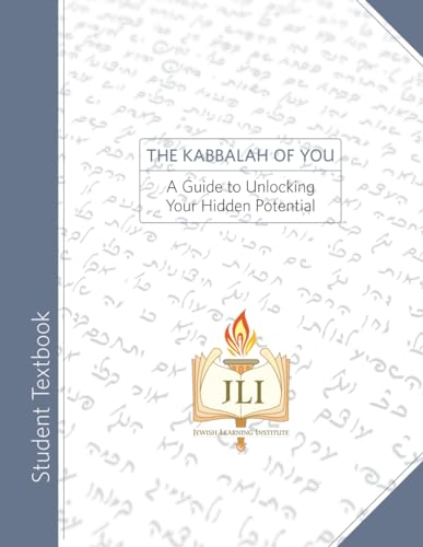 The Kabbalah of You: A Guide to Unlocking Your Hidden Potential