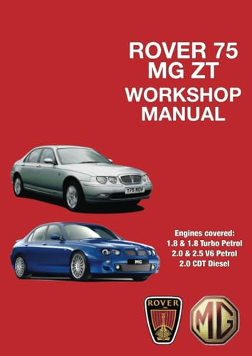 Rover 75 & MG ZT Workshop Manual von Brooklands Books Ltd