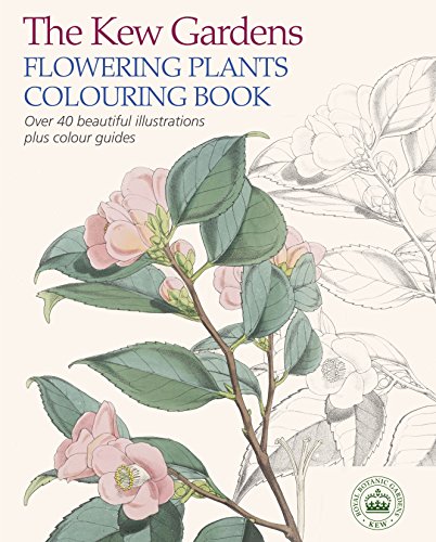 The Kew Gardens Flowering Plants Colouring Book: Over 40 Beautiful Illustrations Plus Colour Guides (Kew Gardens Arts & Activities) von Arcturus