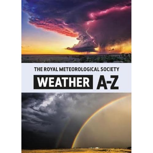 The Royal Meteorological Society: Weather A-Z