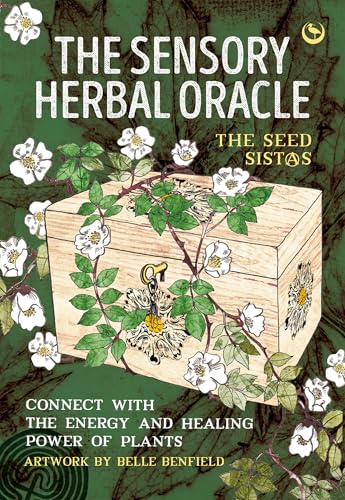 The Sensory Herbal Oracle: Connect with the Energy and Healing Power of Plants von Watkins Publishing