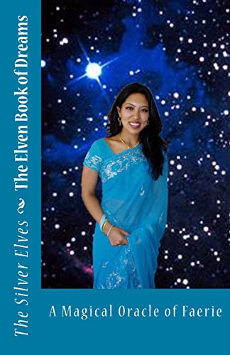 The Elven Book of Dreams: A Magical Oracle of Faerie von CREATESPACE