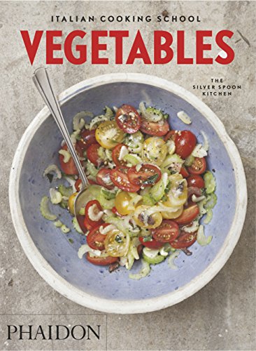 Italian Cooking School: Vegetables von PHAIDON
