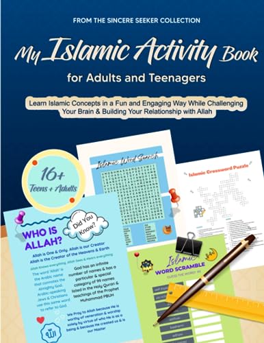 My Islamic Activity Book for Adults and Teenagers: Learn Islamic Concepts in a Fun and Engaging Way While Challenging Your Brain & Building Your ... Adults | Fun & Educational Ramadan Workbooks) von Sincere Seeker, The