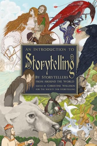 An Introduction to Storytelling: By Storytellers from Around the World von History Press
