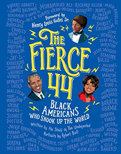 The Fierce 44: Black Americans Who Shook Up the World von Houghton Mifflin