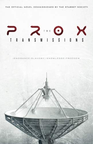 The PROX Transmissions von Starset Society, The